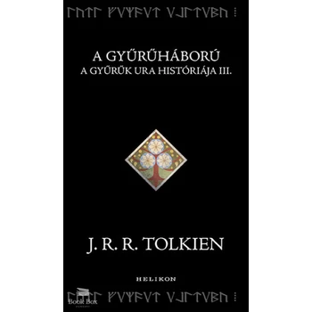 A Gyűrűháború- A Gyűrűk Ura históriája III.