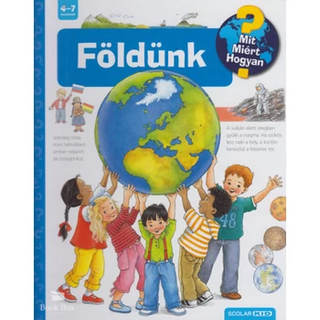 Földünk- Mit? Miért? Hogyan? 26.
