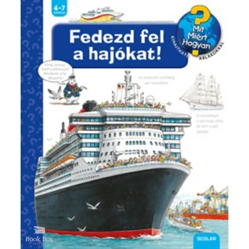 Fedezd fel a hajókat!- Mit? Miért? Hogyan? 41.