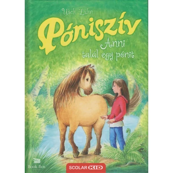 Póniszív 1. - Anni talál egy pónit