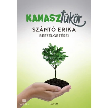 Kamasztükör- Szántó Erika beszélgetései