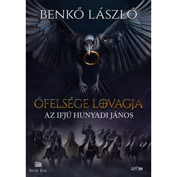 Őfelsége lovagja- Az ifjú Hunyadi János