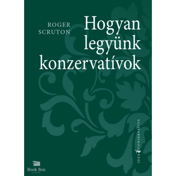 Hogyan legyünk konzervatívok
