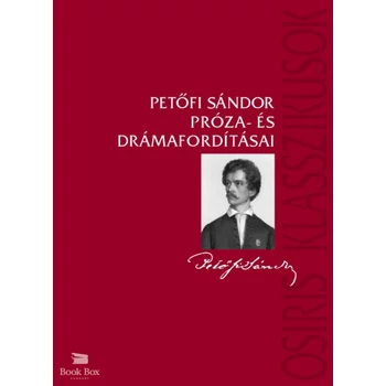 Petőfi Sándor próza- és drámafordításai