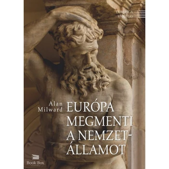 Európa megmenti a nemzetállamot