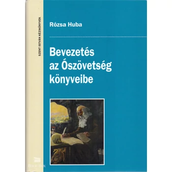 Bevezetés az Ószövetség könyveibe- Bevezetés az Ószövetség könyveinek irodalom-és hagyománytörténetébe