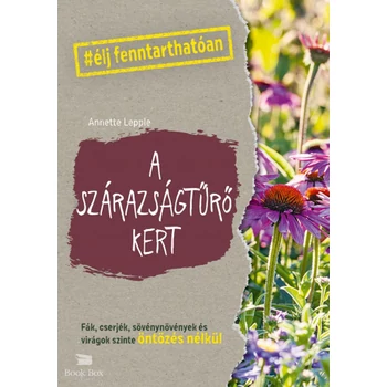 A szárazságtűrő kert