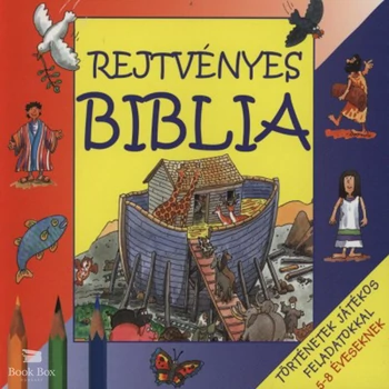 Rejtvényes Biblia- Történetek játékos feladatokkal 5-8 éveseknek