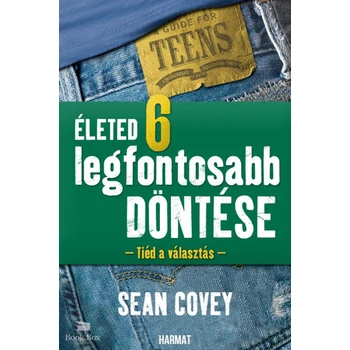 Életed 6 legfontosabb döntése