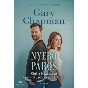 Nyerő páros- Kiút a házassági konfliktusok csapdájából