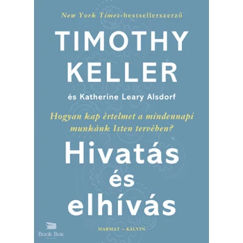 Hivatás és elhívás- Hogyan kap értelmet a mindennapi munkánk Isten tervében?