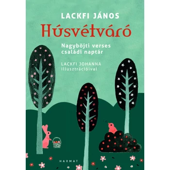 Húsvétváró- Nagyböjti verses családi naptár