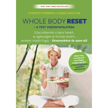 Whole body reset - A test visszafiatalítása
