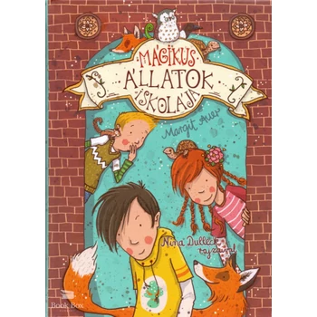 Mágikus állatok iskolája 1.