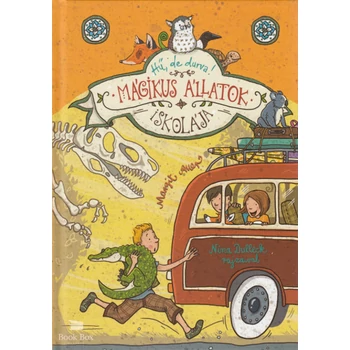 Mágikus állatok iskolája 4. - Hű, de durva!