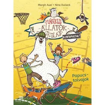 Mágikus állatok iskolája - Kinyomoztuk! 2.- Papucstolvajok
