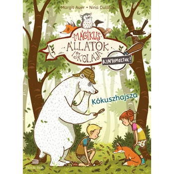 Mágikus állatok iskolája - Kinyomoztuk! 3.- Kókuszhajsza