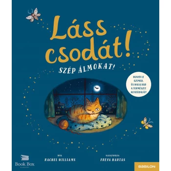 Láss csodát! Szép álmokat!- Hunyd le szemed és hallgasd a természet altatódalát!