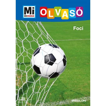 Foci - Mi Micsoda Olvasó