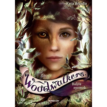 Woodwalkers 5. - Baljós nyomok