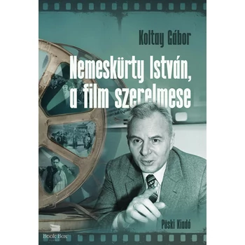Nemeskürty István, a film szerelmese