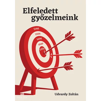 Elfeledett győzelmeink