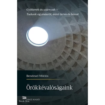 Örökkévalóságaink