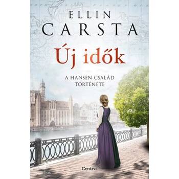Új idők - A Hansen család története