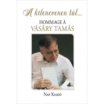 A kilencvenen túl...- Hommage á Vásáry Tamás