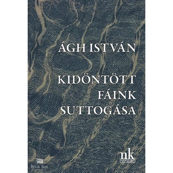 Kidöntött fáink suttogása