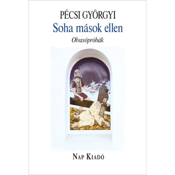 Soha mások ellen- Olvasópróbák
