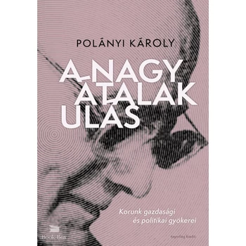 A nagy átalakulás