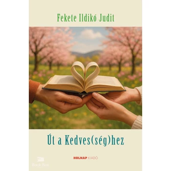 Út a kedves(ség)hez