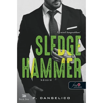 Sledgehammer - Kőtörő- Szeretni nehéz 2.
