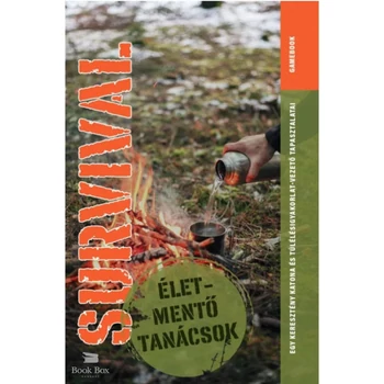 Survival- Életmentő tanácsok