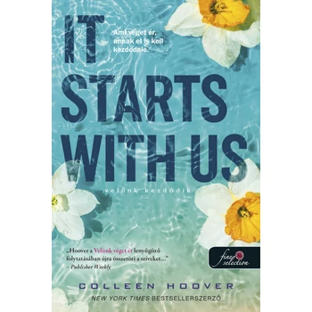 It Starts With Us - Velünk kezdődik - puha kötés- It Ends With Us 2.