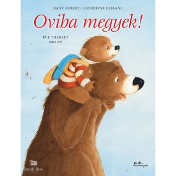 Oviba megyek!