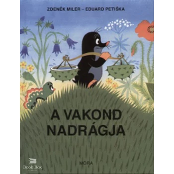 A vakond nadrágja