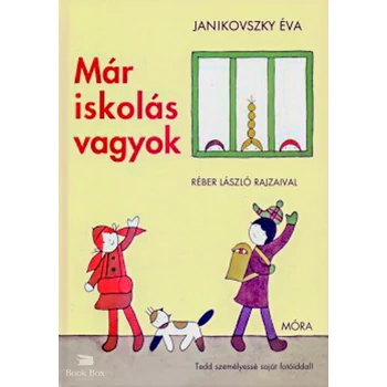 Már iskolás vagyok