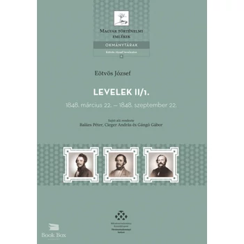 Levelek II.- 1848. március 22. - 1848. szeptember 22.