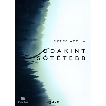 Odakint sötétebb
