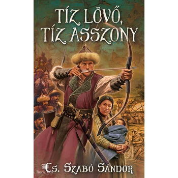 Tíz lövő, tíz asszony