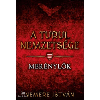 A turul nemzetsége - Merénylők