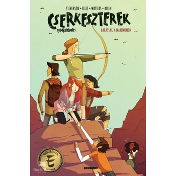 Cserkeszterek 2. - Barátság a maximumon