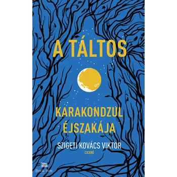 A táltos - Karakondzul éjszakája