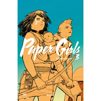 Paper Girls - Újságoslányok 3.
