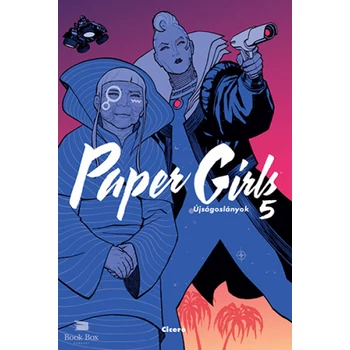 Paper Girls - Újságoslányok 5.