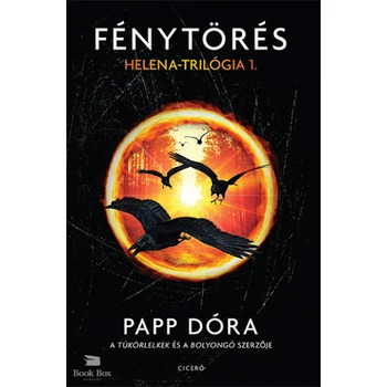 Fénytörés- Helena-trilógia 1.