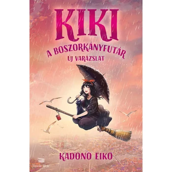 Kiki, a boszorkányfutár - Új varázslat- Kiki, a boszorkányfutár 2.