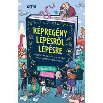 Képregény lépésről lépésre- Illusztrált útmutató, ami bevezet téged saját képregényed elkészítésébe!